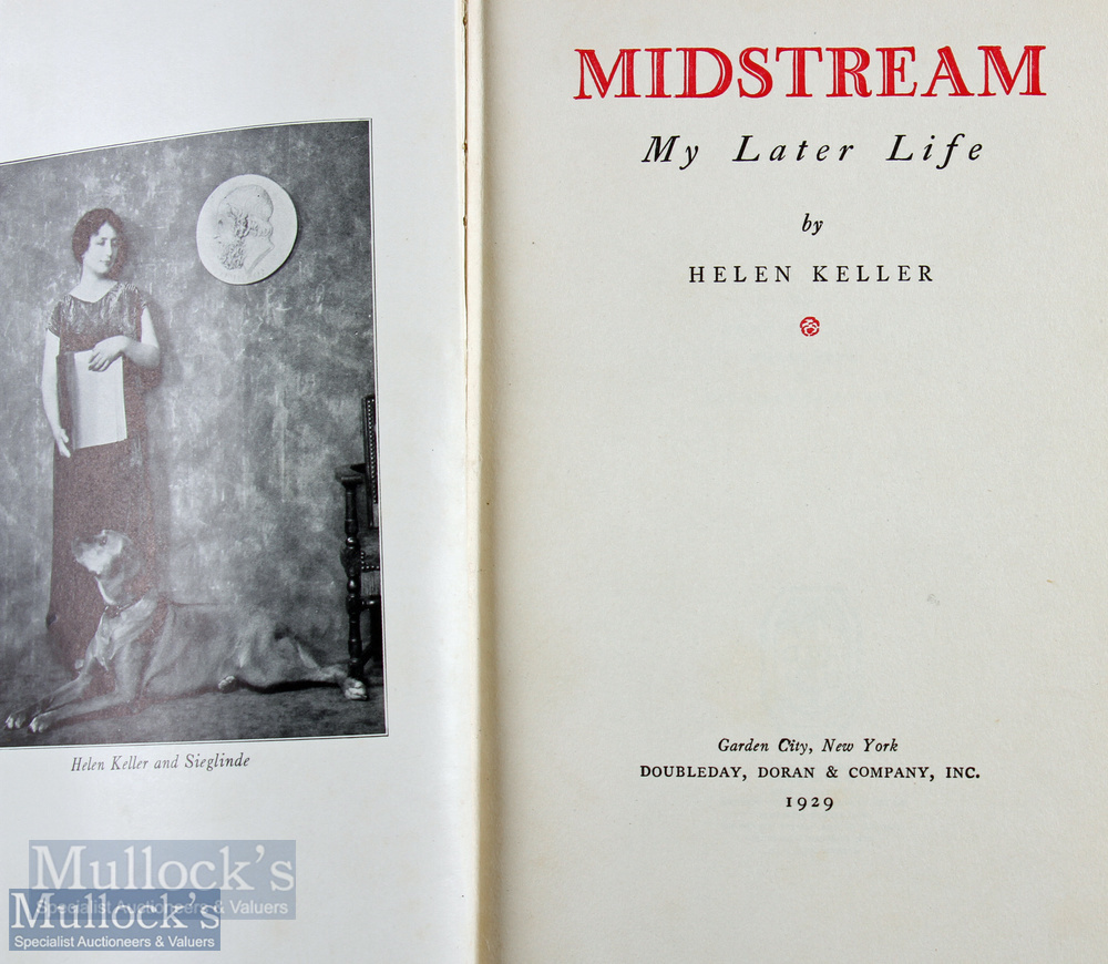 Autograph - Helen Keller (1880-1968) Signed Book entitled Midstream My Later Life 1929 with personal - Image 2 of 2