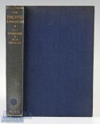 Polar – The Pacific: A Forecast Book by Lt. Col P T Etherton London 1928 with Raymond E Priestly,