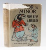 Dawson, Major Kenneth - "Major to Minor - Some Keys for Anglers" 1st ed 1928 - quarto - published