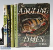 The Angling Times Book - Volumes 1-4, 1st ed 1955, H/b, unclipped dust jackets, 2nd, 3rd, and 4th