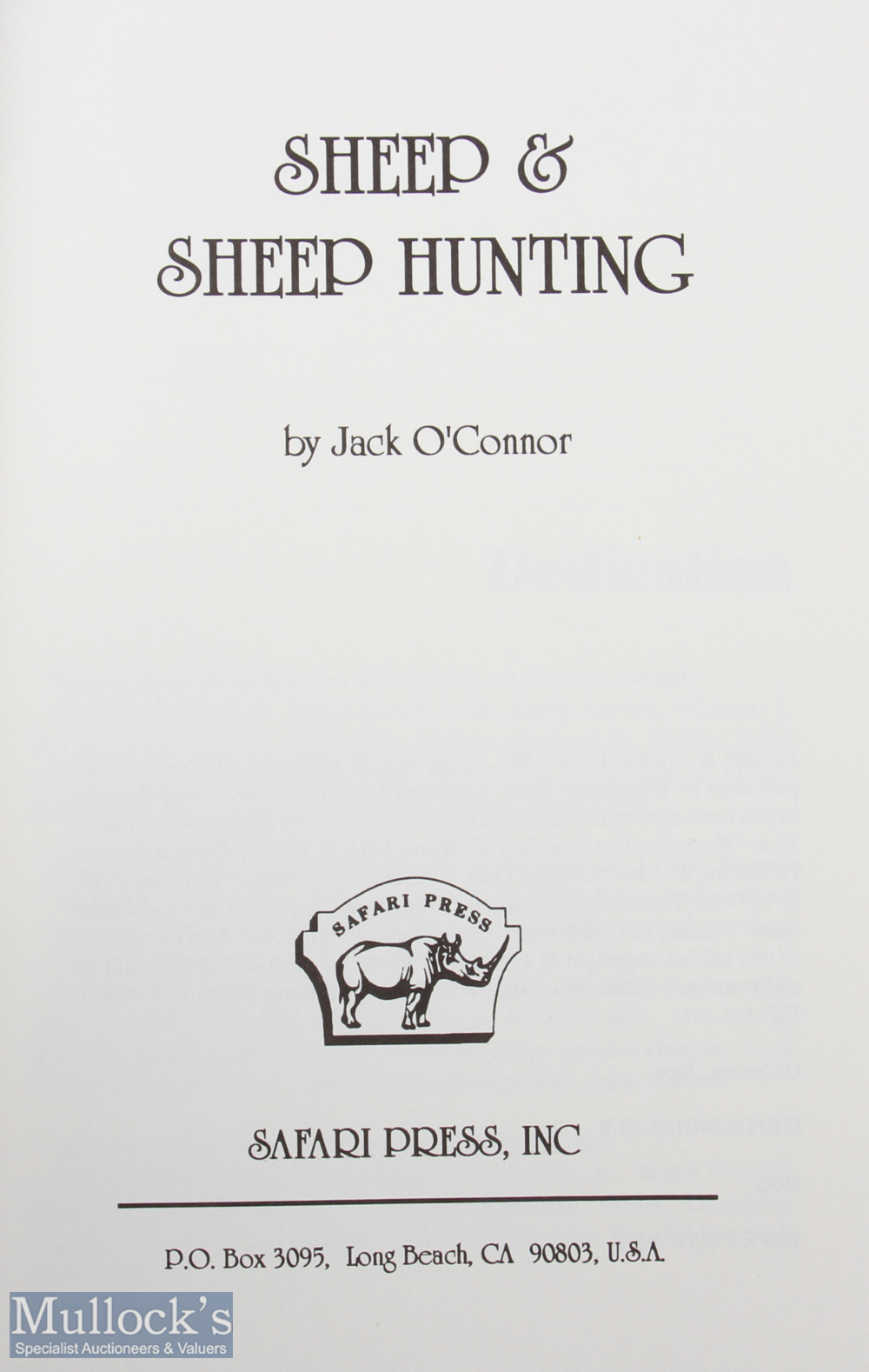 Sheep and Sheep Hunting: The Definitive Book on Hunting North American Wild Sheep Jack O'Connor 1992 - Image 2 of 2