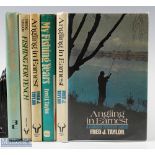 5x Fred J Taylor fishing books Angling in Earnest 1980 (x 2), Reflections on the Water 1982, Fishing