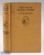 The Art of Coarse Fishing book by J H R Bazley pastimes library 1932