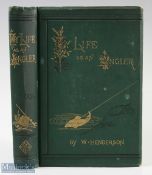 My Life as an Angler Book by W Henderson 1879 first trade edition. Good clean condition.
