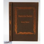 Favourite Swims Book Fred J Taylor limited edition No 145 of 540, in fair condition, some warping to