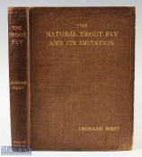 The Natural Trout Fly and its Imitations Leonard West 1921 2nd edition, with colour illustrations (