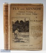 Reynolds, W F R - "Fly and Minnow" common problems of trout and salmon fishing, 1930 1st edition,