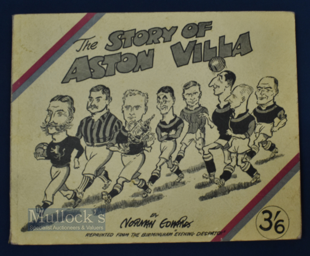 The Story of Aston Villa 1947 by Norman Edwards , reprinted from the Birmingham Evening Despatch , - Image 2 of 2