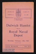 War abandoned league 1939/40 Dulwich Hamlet v Royal Naval Depot 10 February 1940, Small edge tear,