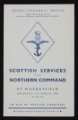 1945 Scarce Scottish Services v Northern Command Rugby Programme: At Murrayfield, March, close to