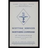 1945 Scarce Scottish Services v Northern Command Rugby Programme: At Murrayfield, March, close to