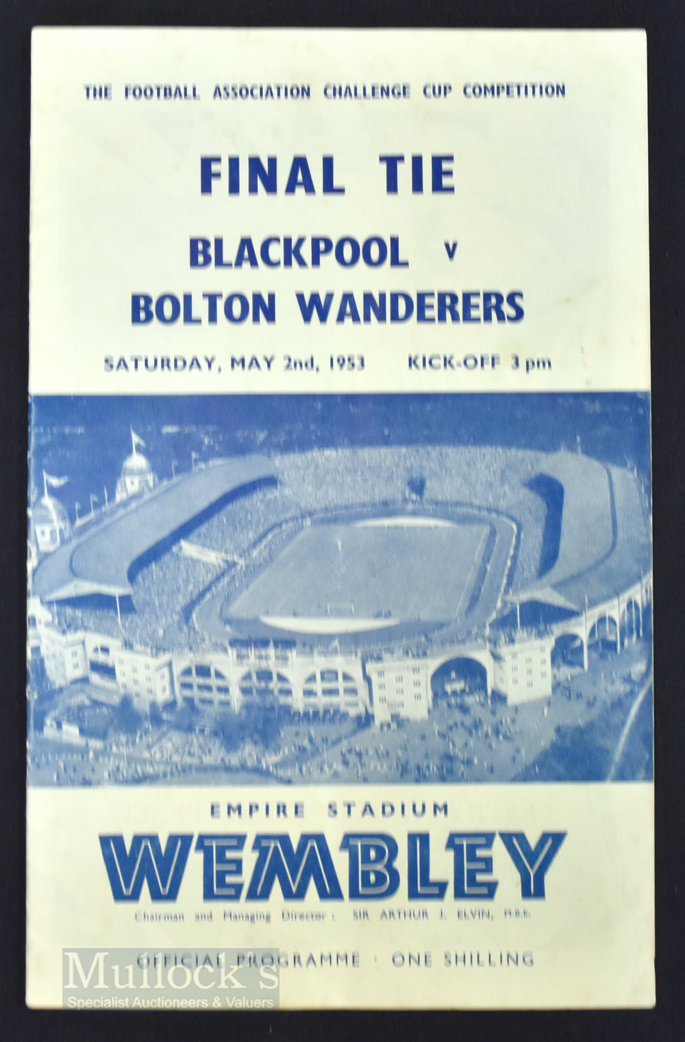 1953 FA Cup final match programme (The Matthews Final) Blackpool v Bolton Wanderers 2 May 1953,