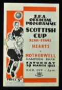 1952 Scottish Cup semi-final Hearts v Motherwell programme 29 March 1952 at Hampden Park; good.