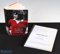 2013 book 'Immortal', the approved biography of George Best published by Century written by Duncan