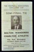 1945/46 FAC semi-final Charlton Athletic v Bolton Wanderers 23 March 1946 match programme; has fold,