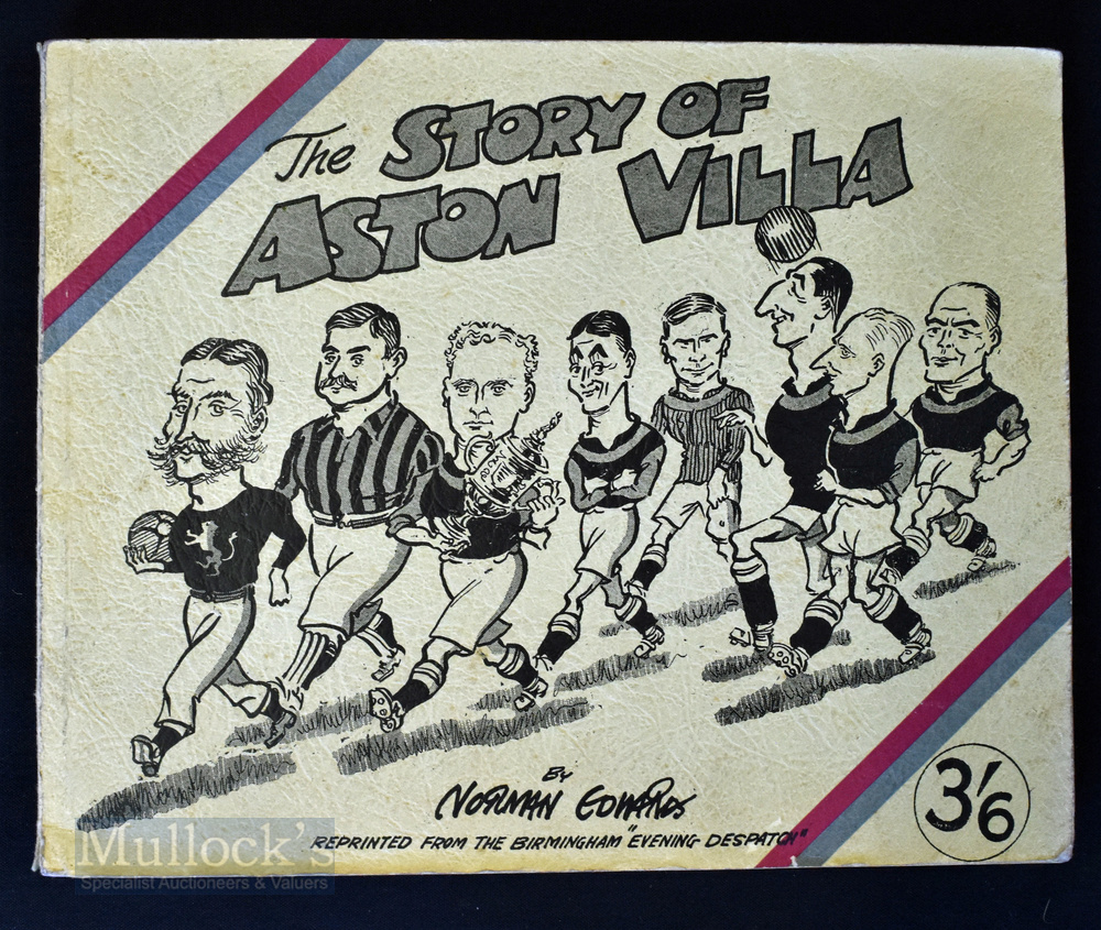 The Story of Aston Villa 1947 by Norman Edwards , reprinted from the Birmingham Evening Despatch ,