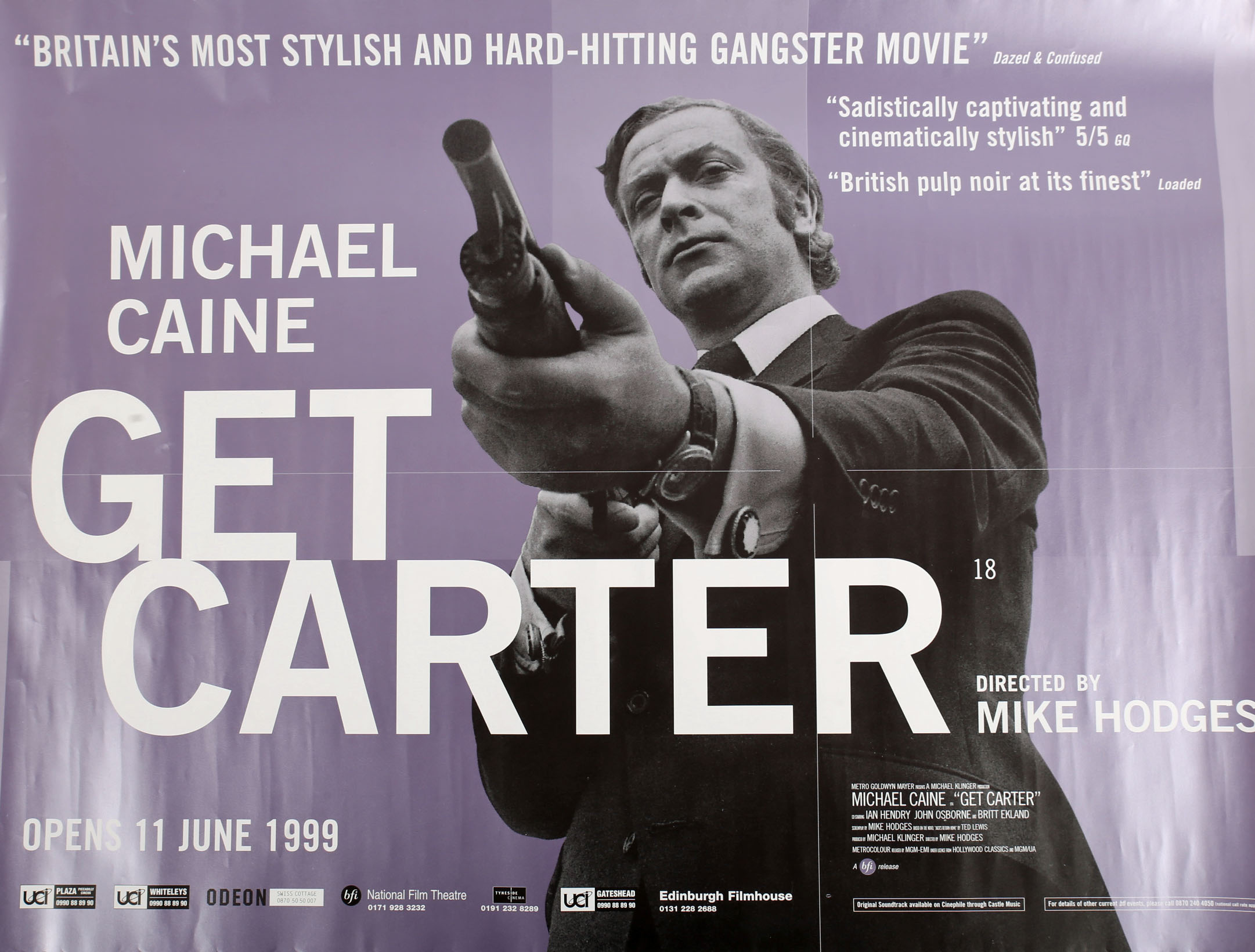 Cinema poster. Get Carter, R-1999, MGM, British quad poster, 40" x 30" (76 x 102cm) rolled.