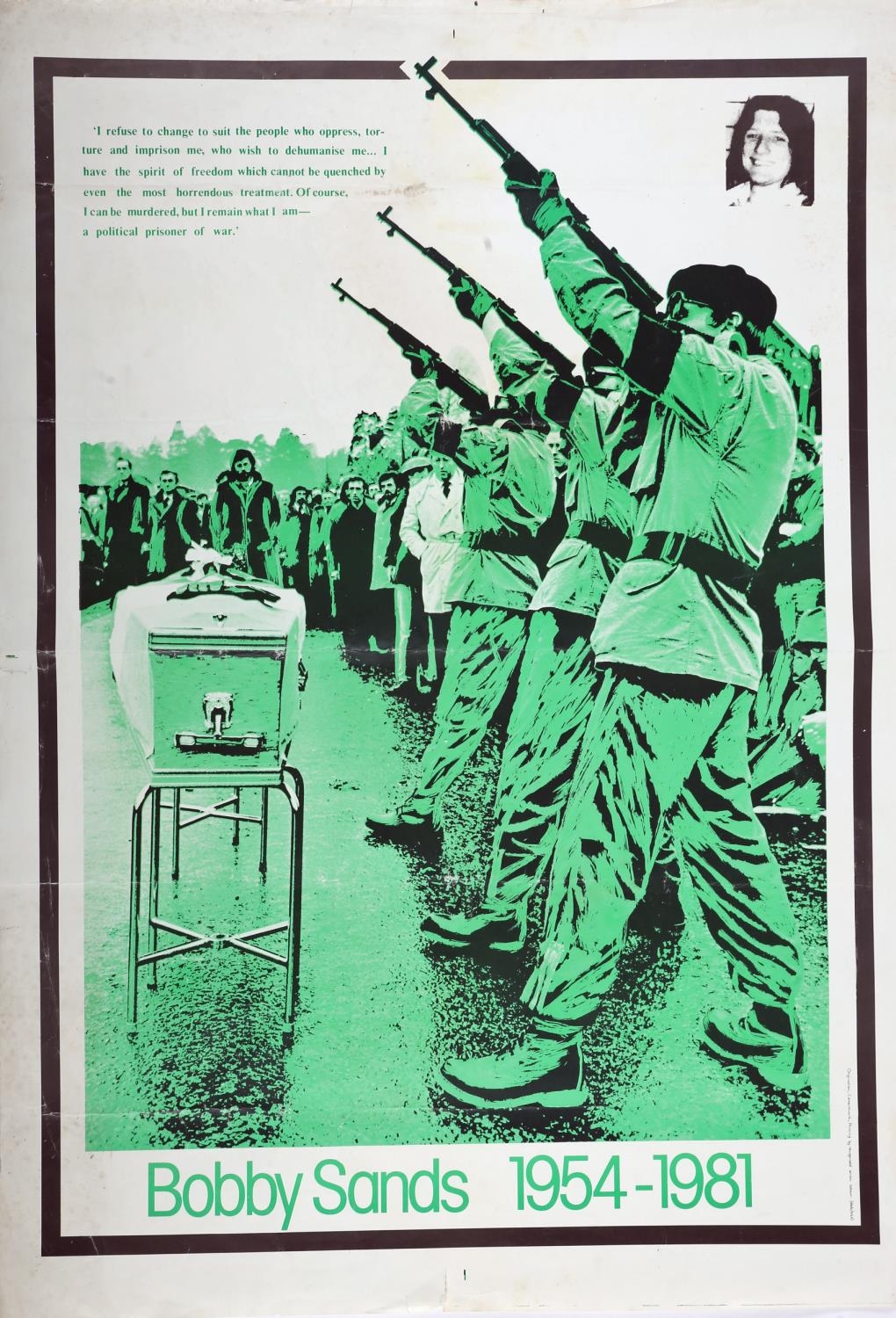 1981 Hunger Strike, commemorative posters. Three posters seeking support for and commemorating the