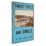 Swan, Harry Percival. ?Twixt Foyle and Swilly. Hodges & Figgis, Dublin, 1949, 8vo, first edition,