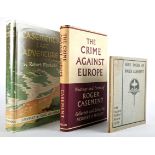 Roger Casement interest. Mackey, Herbert O. The Crime against Europe. Fallon, Dublin, 1958, 8vo,