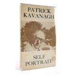 Kavanagh, Patrick. Self Portrait. Dolmen, Dublin, 1964, first edition. Book VG, dustjacket sl.