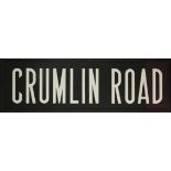 Belfast Corporation Tram, destination sign for Crumlin Road. A section of linen destination blind.