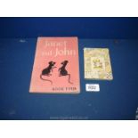 Two vintage children's books 'Janet & John' book 4 and 'A Pocketful of proverbs' by Joan Walsh