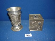 A Pewter goblet and christening money box.