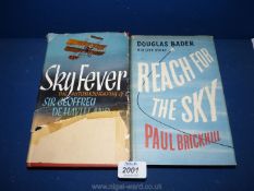 Sky Fever: The autobiography of Sir Geoffrey De Havilland C.B.