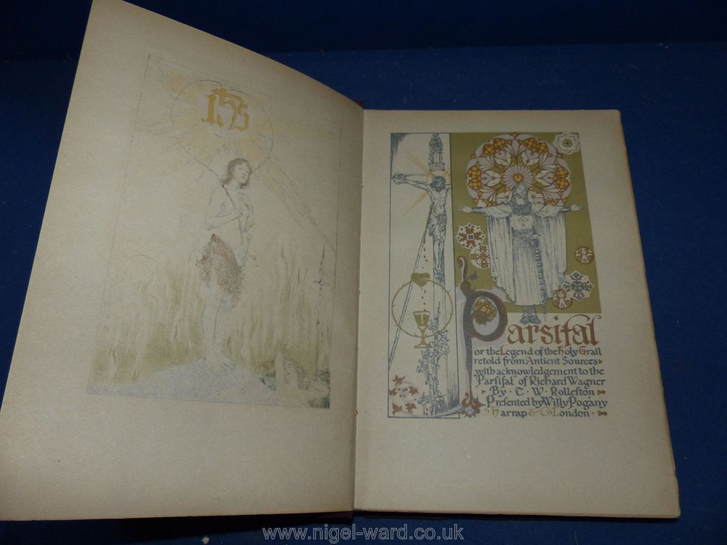 Parsifal by T.W. Rollerton, presented by Willy Pogany Harrap & Co. London 1912. - Image 2 of 7