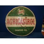 A circular metal 'Agricastrol' sign, 24'' diameter,