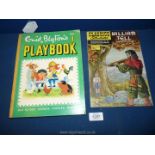 An Enid Blyton's No.1 Playbook and a William Tell book.