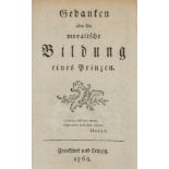 Fürstenschule - - Hirschfeld, Christian Cay Lorenz. Gedanken über die moralische Bildung eines