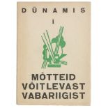 Avantgarde - Estland - - Dünamis I. Motteid voitlevast vabariigist. Hrsg. A. Anni, A. Kivikas, O.