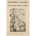 Avantgarde - Russland - - Punin, Nikolaj N. Novejshie techeniya v russkom iskusstve. (Die neuesten