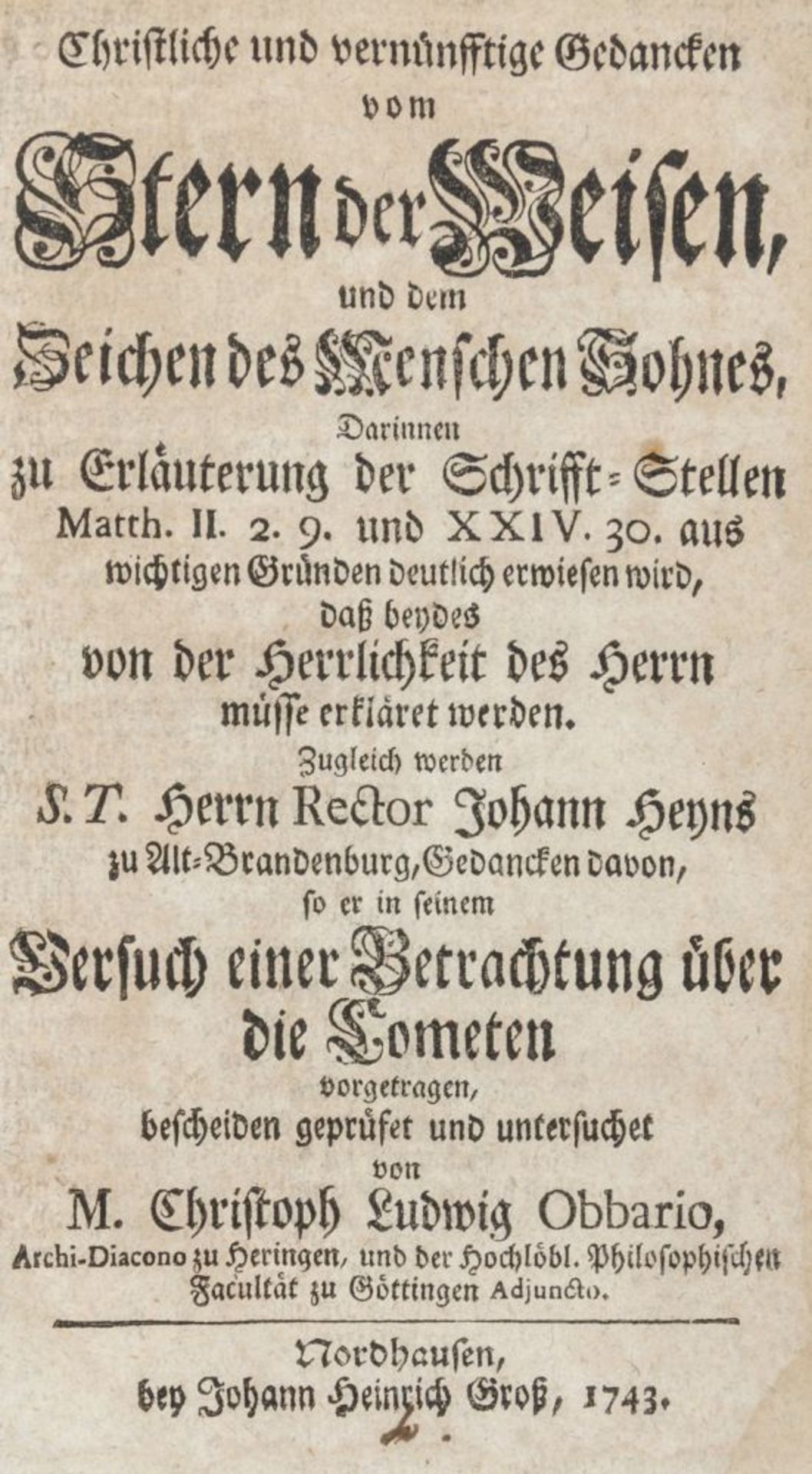 Astronomie - - Obbarius, Christoph Ludwig. Christliche und vernünfftige Gedancken vom Stern der