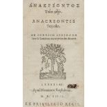 Anakreontos. Te?u mele - Anacreontis Teij odae. Ab Henrico Stephano luce & Latinitate nunc primùm