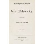 Vormärz und Revolution 1848 - - Herwegh, Georg. Einundzwanzig Bogen aus der Schweiz. Erster Theil (