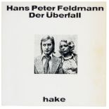 Feldmann, Hans-Peter. Der Überfall. Mit 25 montierten Reproduktionen von Zeitungsphotos. Köln, Hake,