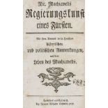 Machiavelli, Niccolo. Regierungskunst eines Fürsten. Mit Herrn Amelots de la Houssaye historischen