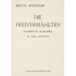 Anarchismus - - Mühsam, Erich. Die Freivermählten. Polemisches Schauspiel in drei Aufzügen. München,