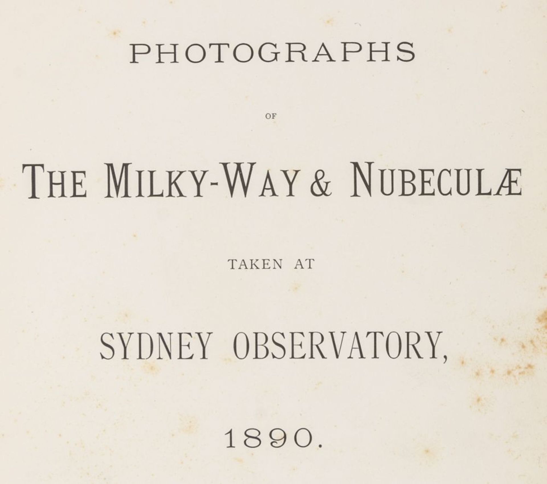 Astronomie - - Russell, Henry Chamberlain. Photographs of the Milky-Way & Nubeculae taken at - Image 4 of 4