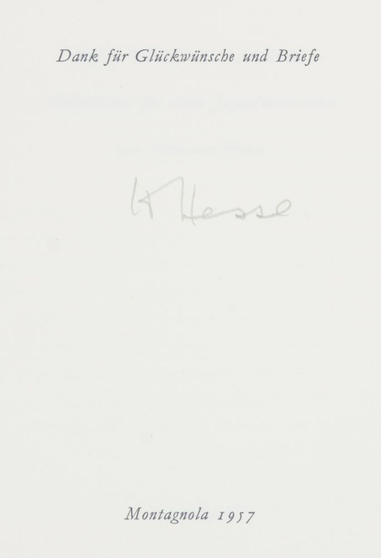 Hesse, Hermann. Zwei Porträt-Postkarten und zwei Publikationen, eigenhändig signiert bzw. - Bild 3 aus 3