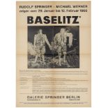 Baselitz, Georg. Baselitz. Plakat zur Ausstellung in der Galerie Springer, Berlin 1966. Offset auf