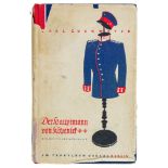 Zuckmayer, Carl. Der Hauptmann von Köpenick. Ein deutsches Märchen in drei Akten. Berlin, Propyläen,