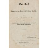 Vormärz und Revolution 1848 - - Schulz, Wilhelm. Der Tod des Pfarrers Dr. Friedrich Ludwig Weidig.