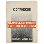 Avantgarde - Russland - - Oganesov, K. Amerikanskie kino-rezhissery. (Amerikanische Filmregisseure).