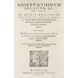 Astronomie - - Christmann, Jacob. Observationum solarium libri tres. In quibus explicatur verus