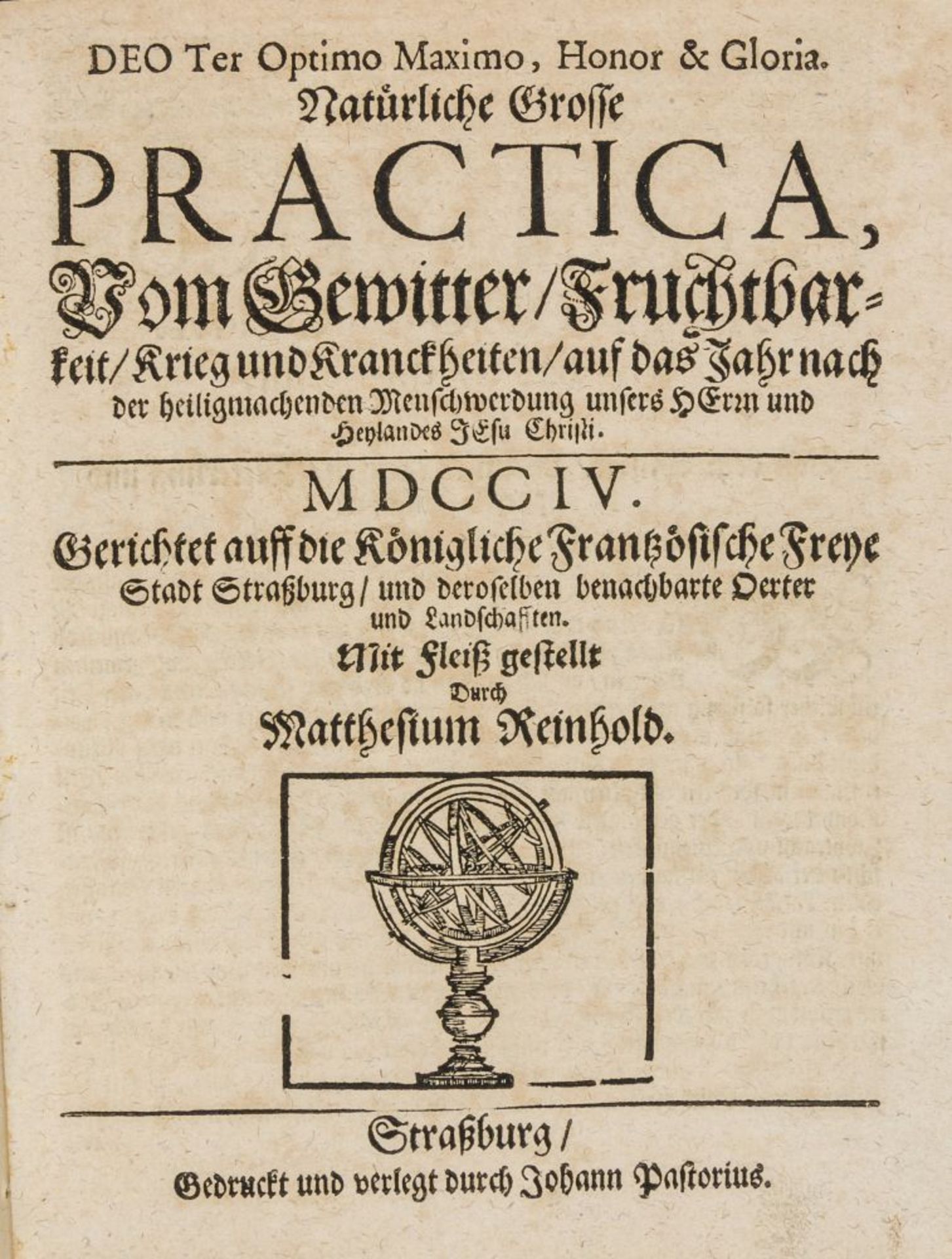 Astrologie - - Reinhold, Matthesius. Deo Ter Optimo Maximo, Honor & Gloria. Natürliche Grosse