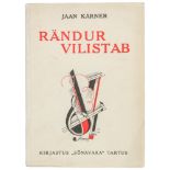 Avantgarde - Estland - - Kärner, Jaan. Rändur vlistab. Tartur, Sonovara, 1928. 96 S. 18 x 13 cm.